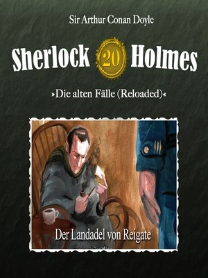 cover image of Sherlock Holmes, Die alten Fälle (Reloaded), Fall 20